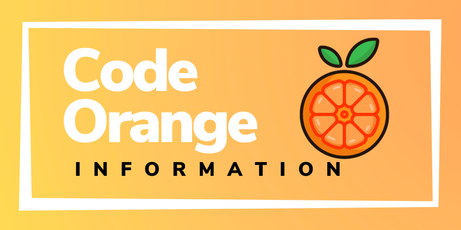 Code Orange Information