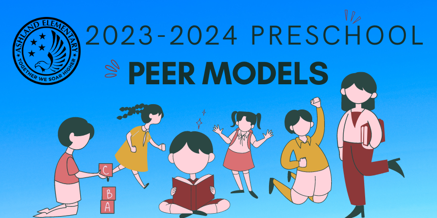 Image of students with text that says 2022-2023 pre-school peer models