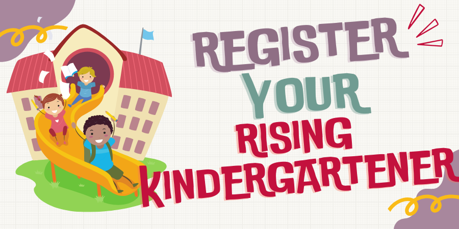 Graphic of students sliding down a slide with text that says "Register your rising kindergartener"